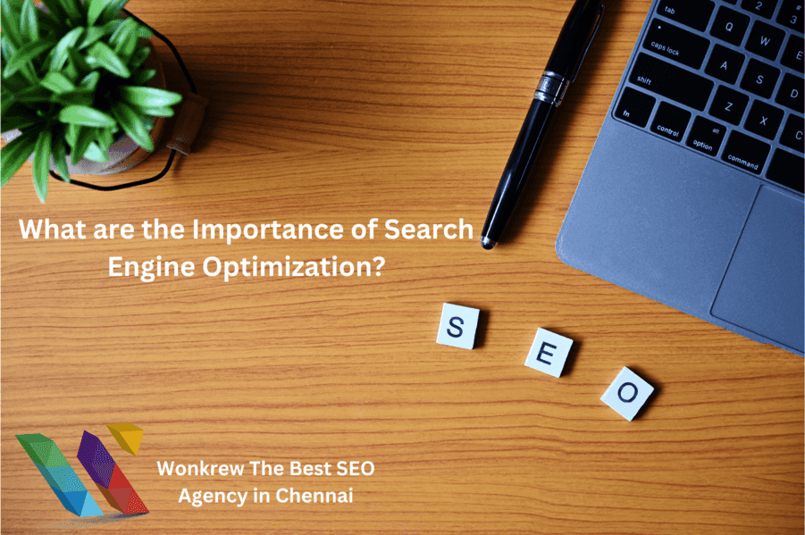 Importance of Search Engine Optimization: Unlocking Growth in Digital Marketing, wonkrew