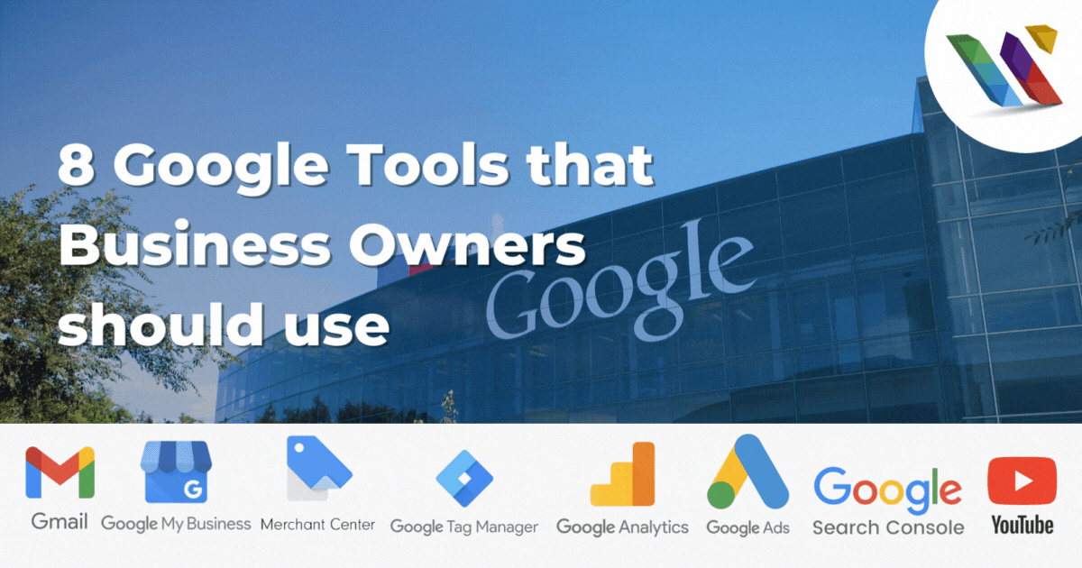 8 Google Tools that Business Owners should use